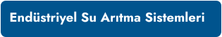 Endüstriyel Su Arıtma Sistemleri