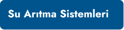 Su Arıtma Sistemleri