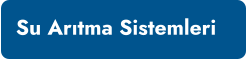 Su Arıtma Sistemleri