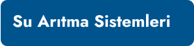 Su Arıtma Sistemleri